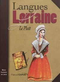 Langues Lorraine Le Platt